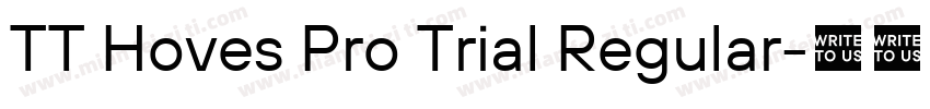 TT Hoves Pro Trial Regular字体转换